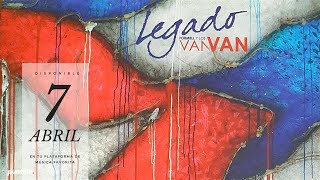 Los Van Van - Legado - Legado opening