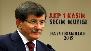 AKP  Yasaklanan Seçim Şarkısı Haydi Bismillah