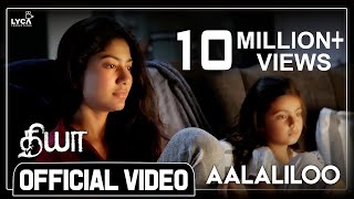 Diya - Aalaliloo (Official Video Song) | Naga Shaurya | Sai Pallavi | Vijay | Lyca Productions