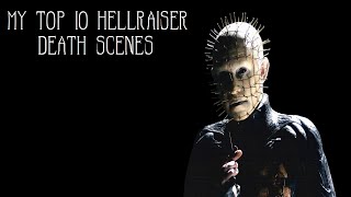 My Top 10 Hellraiser Kills HD