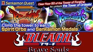 SENKAIMON QUEST - TOWER OF FORGING (Floors 30-50) | Bleach Brave Souls #440