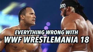 Episode #423: Everything Wrong With WWF WrestleMania 18