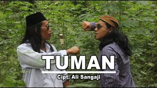 TUMAN - YANG LAGI VIRAL LAGU "TUMAN"