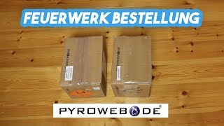 Feuerwerk Bestellung !!! | PYROWEB.DE