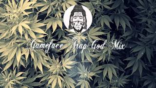 GameFace Trap God Mix