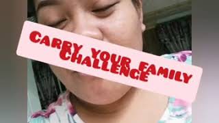 Carry your family challenge