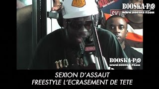 Sexion d'Assaut [Freestyle L'Ecrasement de tête]