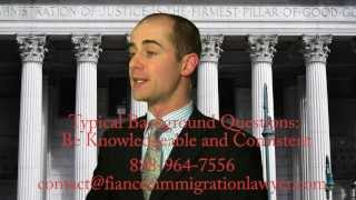 How to pass the K1 Visa interview