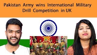 Indian Reaction on Pakistan Army wins International Military Drill Competition in UK | Swaggy d