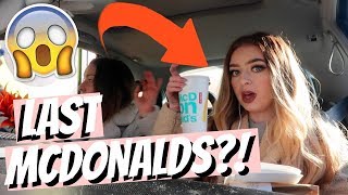 MY LAST EVER MCDONALDS?!