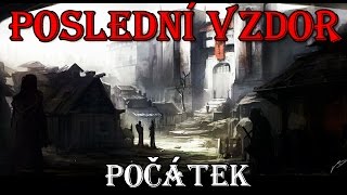 Poslední vzdor: Počátek ► (Gothic CZ fan film)