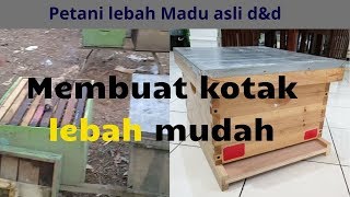Membuat kotak lebah