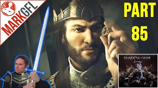 Let's Play Middle-earth: Shadow of War #85 - Talion/Nemesis Difficulty