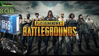 PlayerUnknown's Battlegrounds - GTX 950 - I3 6100 -1080P
