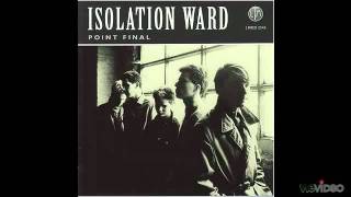 Isolation Ward - Absent heart