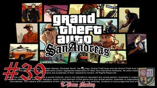 Let's Play GTA San Andreas (PC) Part 39: T-Bone Mendez [100%]