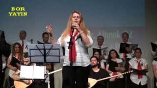 Boryayın-Kartal THM Korosu-Gülşen Kantos Şahin-Koro Şefleri ve A.Rıza İkisivri 2014 İstanbul