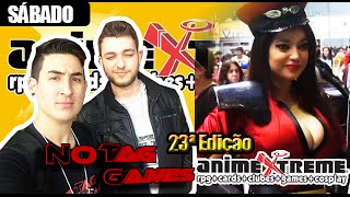 ANIMEXTREME 23ª EDIÇÃO - COSPLAYS, GAMES, BANCAS e YOUTUBERS