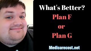 Plan F or Plan G Medicare Supplement | What's Better?
