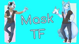 Mask Transformation / Mask TFTG