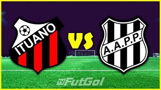ITUANO X PONTE PRETA AO VIVO | CAMPEONATO PAULISTA | 6ª RODADA | 17/02/2020
