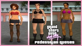 GTA Vice City Pedestrian Quotes : All Prostitutes