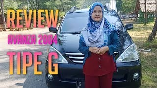 Review Toyota Avanza Tahun 2004 Tipe G
