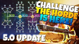 CHALLENGE THE HORDE IS HERE! 5.0 Update | Fortnite Save The World