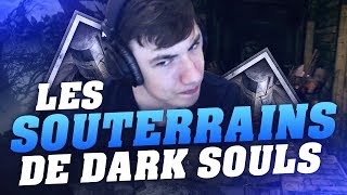 [Let's Play] - Dark Souls Remastered #13 - LES SOUTERRAINS DE DARK SOULS