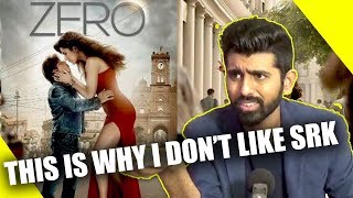 Zero Movie Review: This is why I don't like Shahrukh Khan