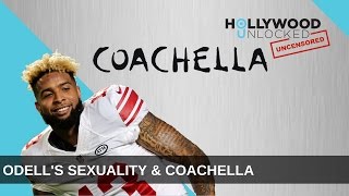 Talking Coachella & Odell Beckham Jr's Sexuality on Hollywood Unlocked [UNCENSORED]