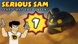 ИЩУ ЗАКЛАДКУ В ПУСТЫНЕ ★ Serious Sam HD: The First Encounter [#1] Прохождение