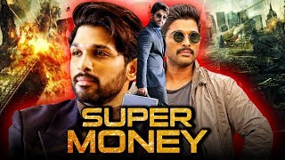 Super Money (2019) Telugu Hindi Dubbed Full Movie | Allu Arjun, Ileana D Cruz, Sonu Sood