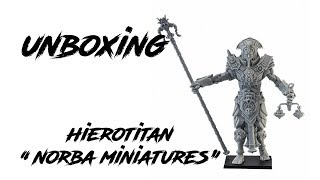 Unboxing Hierotitan "Norba miniatures"