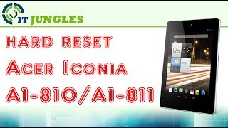 How to Hard Reset Acer Iconia A1-810