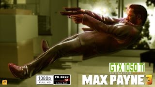 Max Payne 3 - AMD FX 8320 - GTX 1050 TI - 1080P MAXED OUT
