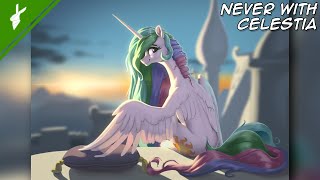 MLP [ClopFic] You Will Never Share an Intimate Moment with Princess Celestia