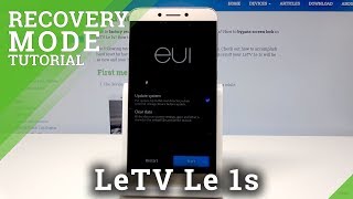 How to Enter Recovery Mode in LeTV Le 1s – Android System Recovery