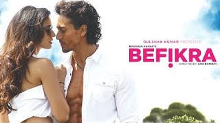 Befikra FULL VIDEO SONG   Tiger Shroff, Disha Patani   Meet Bros ADT   Sam Bombay