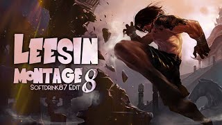 SoftDrink87's High Elo Lee Sin Montage #8 [My version//Re-Edit!]