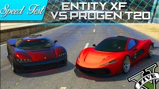 GTA V - RACHAS SPEED TEST #74 - PROGEN T20 Vs. ENTITY XF - QUEM GANHA ?