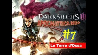 Darksiders III NG+ Apocalittica [7] - Le Terre d'Ossa