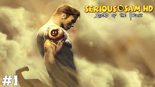 Serious Sam HD: Legend of the Beast (Прохождение) ▪ Пара револьверов — чего ж ещё? ▪ #1