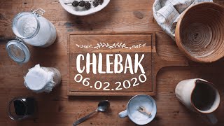 Chlebak [#743] 06.02.2020