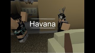 Camila Cabello - Havana ft. Young Thug | Roblox music video | Fuzzyleengamer