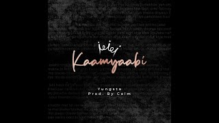 Yungsta - KAAMYAABI I Prod. By Calm