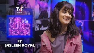 TVF | The Music Room with Vaibhav Bundhoo | Ft. Jasleen Royal