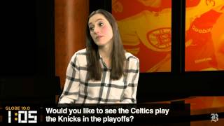 Globe 10.0: Should the Celtics want the Knicks in the playoffs?