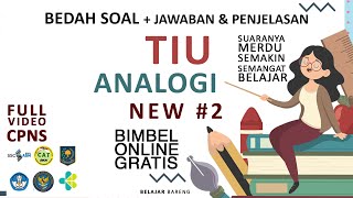 KELIHATANNYA SEPELE! TAPI... PREDIKSI Soal CPNS TIU ANALOGI Sesuai KISI-KISI PERMENPAN RB