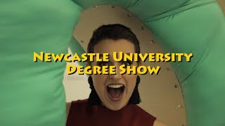 Newcastle University Fine Art Degree Show 2017